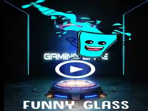 遊戲Funny Glass在線