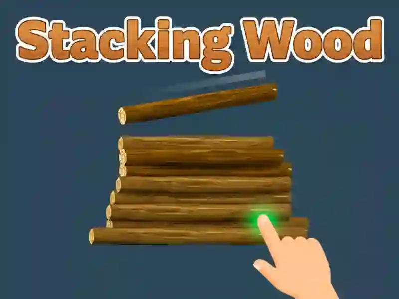 遊戲Stacking Wood在線