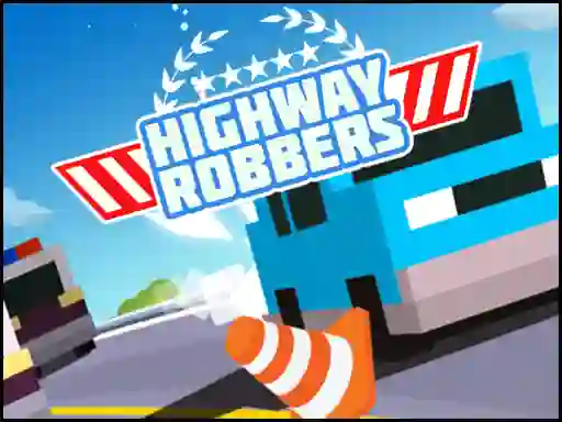 遊戲Highway Robbers在線