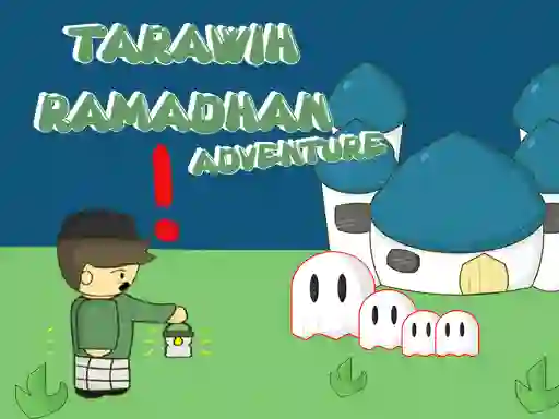 遊戲Tarawih Ramadhan Adventure在線