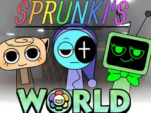 遊戲Sprunkis WORLD All MOD在線