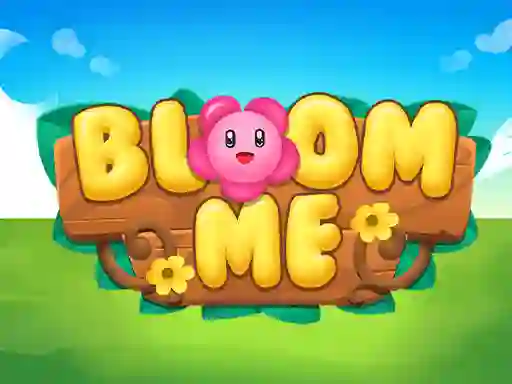 遊戲Bloom Me在線