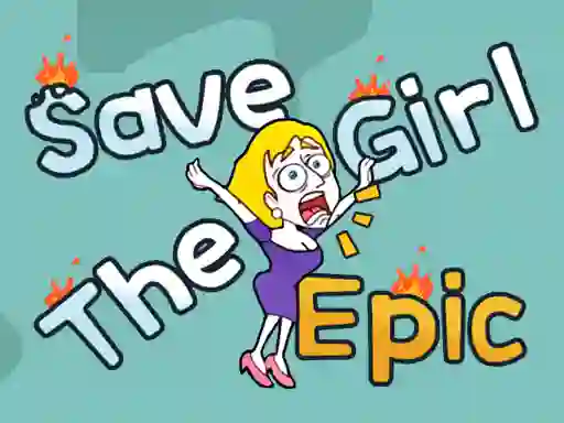 遊戲Save The Girl Epic在線