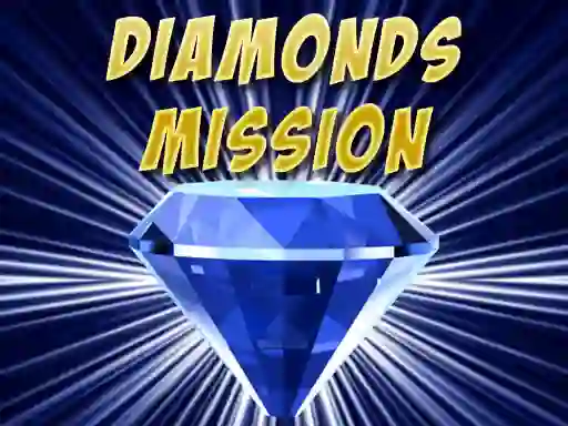 遊戲Diamonds Mission在線