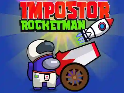 遊戲Impostor Rocketman在線