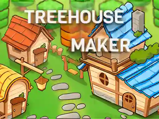 遊戲Treehouses maker在線