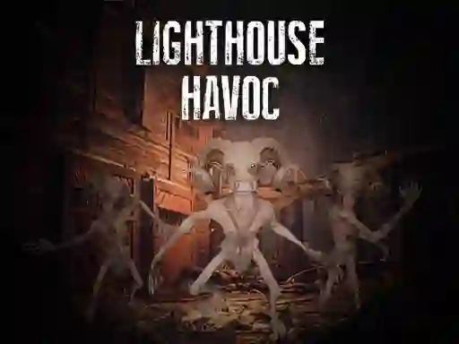 遊戲Lighthouse Havoc在線