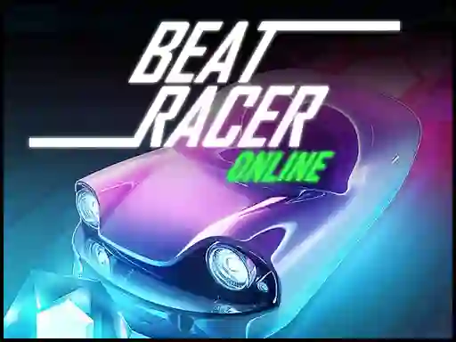 遊戲Beat Racer Online在線