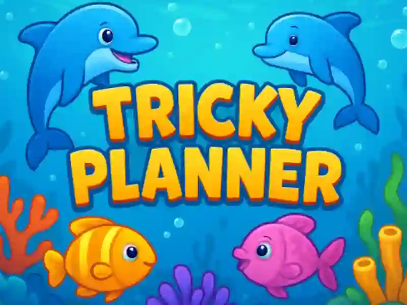 遊戲Tricky Planner在線