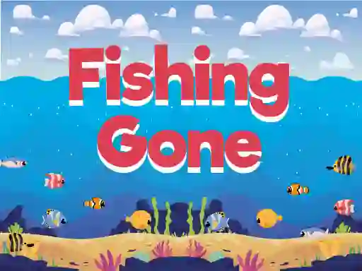 遊戲Fishing Gone在線