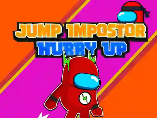 遊戲Jump Impostor Hurry Up在線