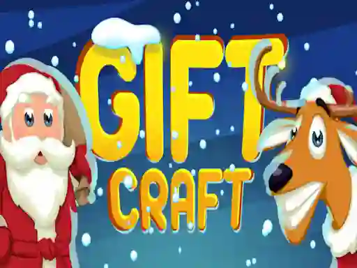 遊戲Gift Craft在線