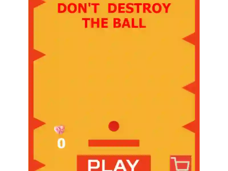 遊戲Don't Destroy The Ball在線