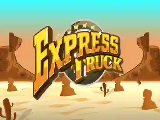 遊戲Express Truck在線