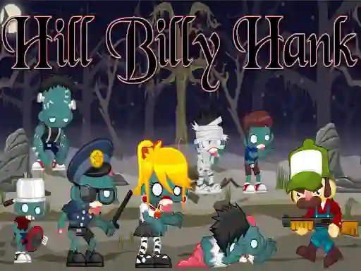 遊戲Hill Billy Hank在線