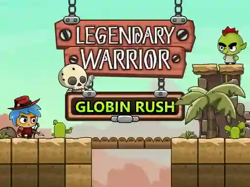 遊戲Legendary Warrior: Globin Rush在線