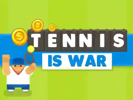 遊戲Tennis Is War在線