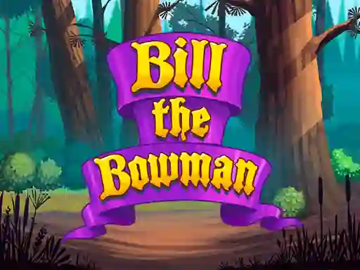 遊戲Bill the Bowman在線