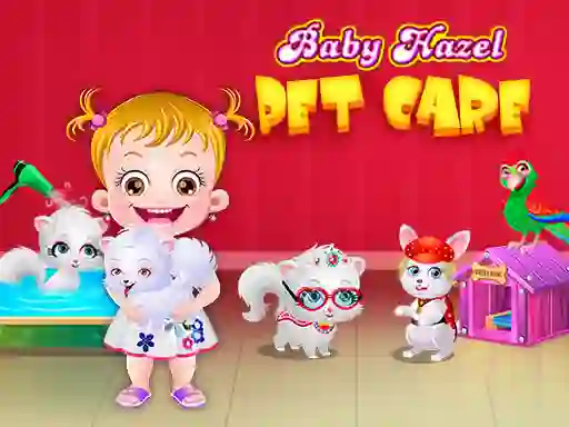 遊戲Baby Hazel Pet Care在線