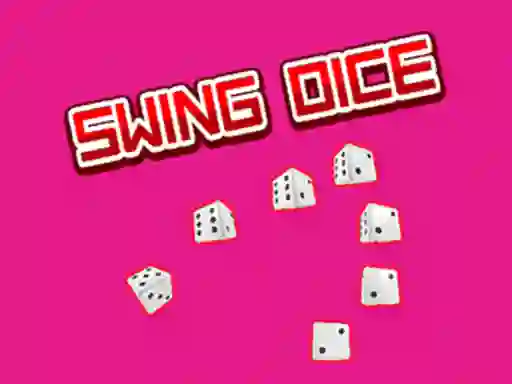 遊戲Swing Dice在線