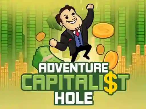 遊戲Adventure Capitalist Hole在線