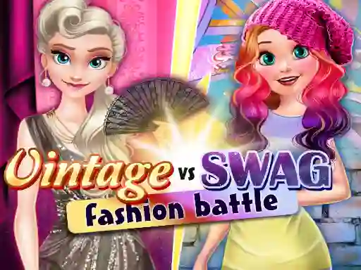 遊戲Vintage vs Swag: Fashion Battle在線