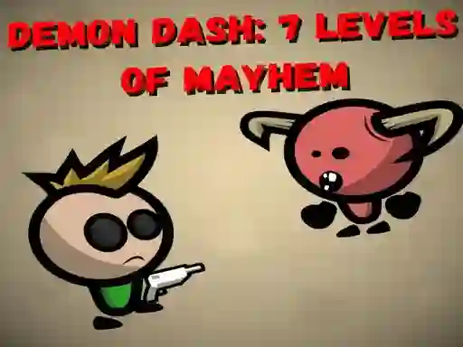 遊戲Demon Dash: 7 Levels of Mayhem在線