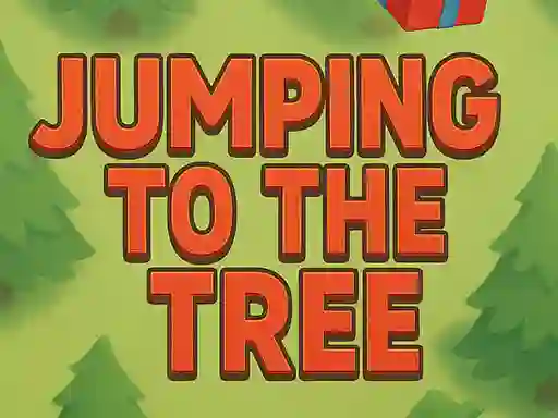 遊戲Jumping To The Tree在線