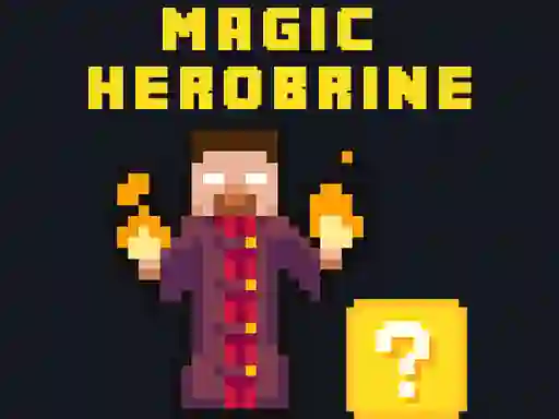 遊戲Magic Herobrine在線