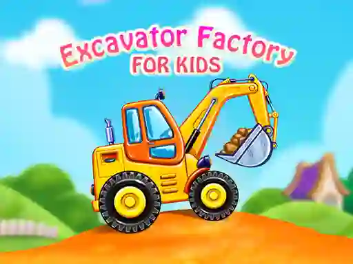 遊戲Excavator Factory For Kids在線
