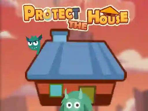 遊戲Protect The House在線