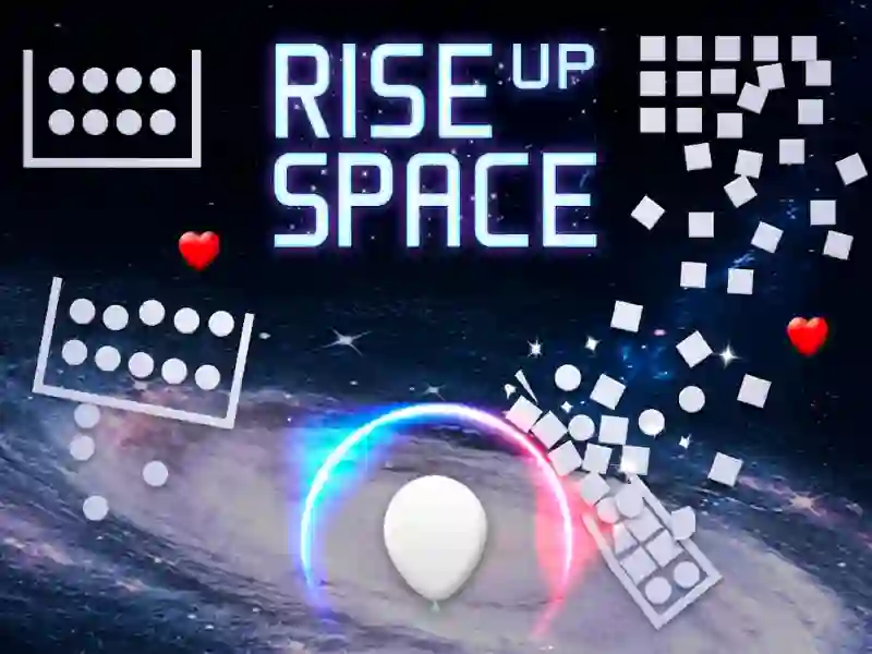 遊戲Rise Up Space在線