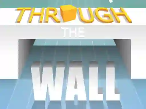 遊戲Through The Wall在線