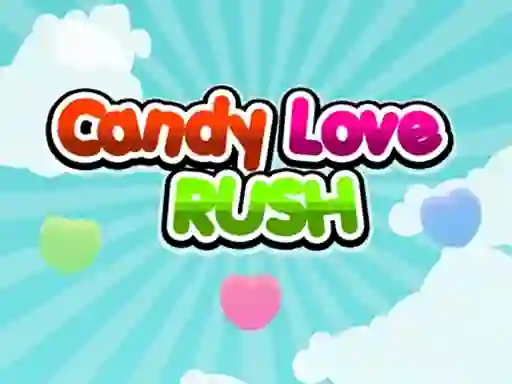 遊戲Candy Love Rush在線