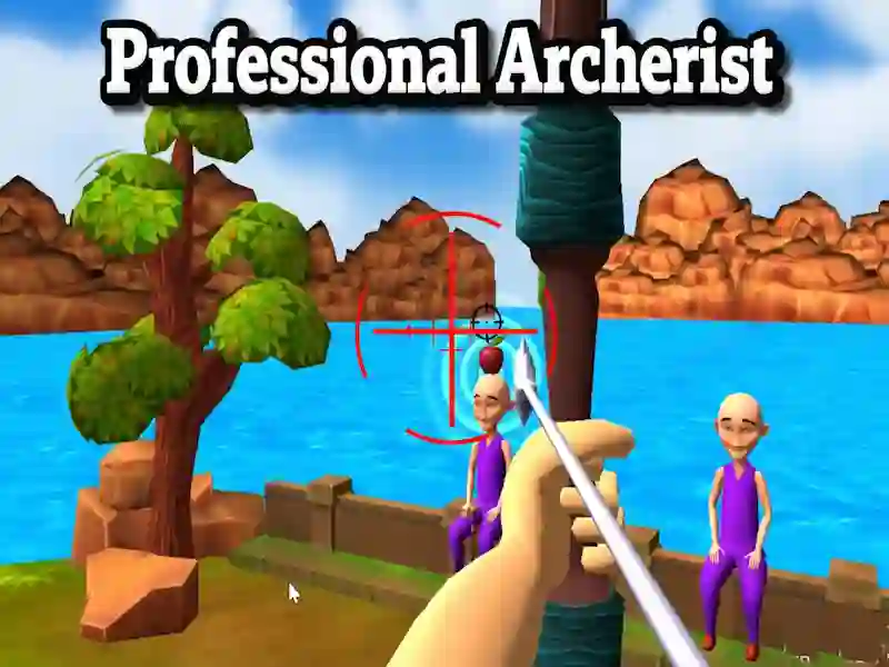 遊戲Professional Archerist在線