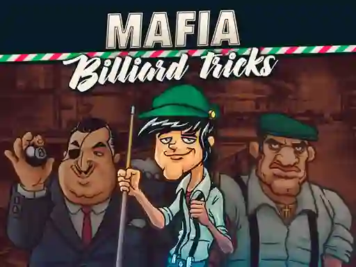 遊戲Mafia billiard tricks在線