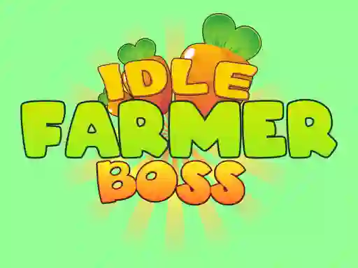 遊戲Idle Farmer Boss在線
