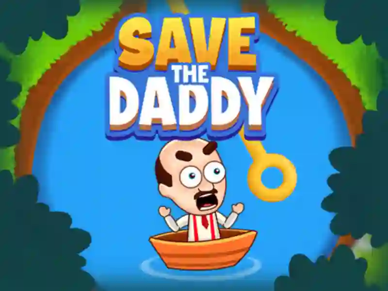 遊戲Save the Daddy在線