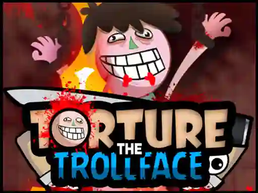 遊戲Torture the Trollface在線