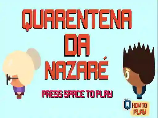遊戲Nazare Quarantine在線