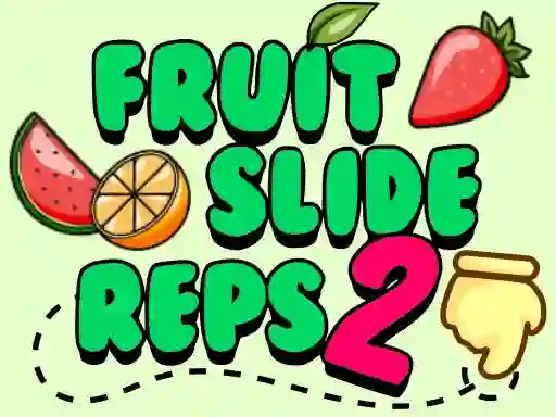 遊戲Fruit Slide Reps 2在線