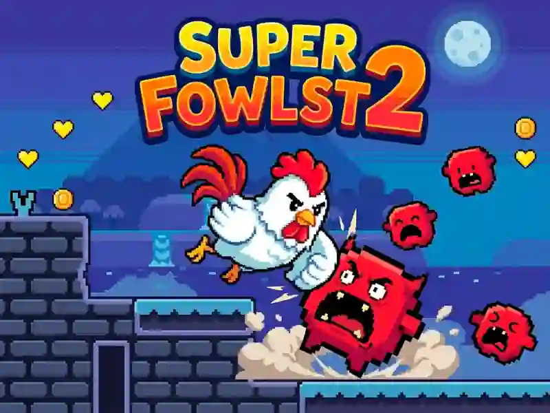 遊戲Super Fowlst 2在線