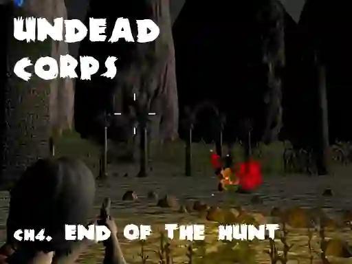 遊戲Undead Corps CH4. End of the Hunt在線