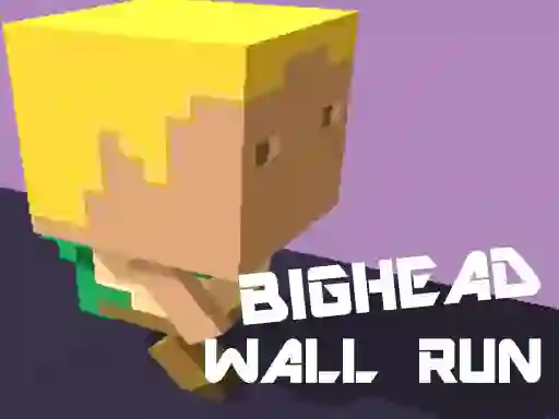 遊戲Big Head Wall Run在線