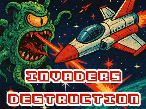 遊戲Invaders Destruction在線