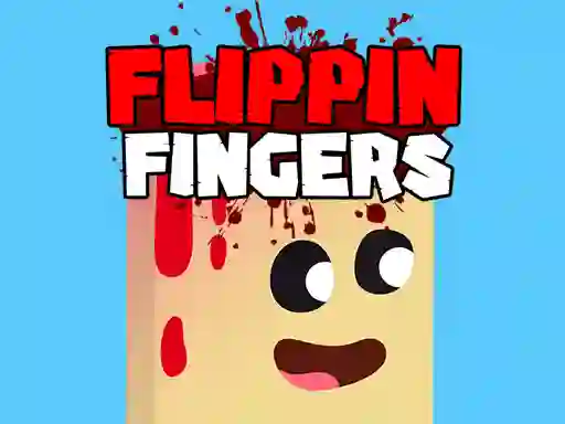 遊戲Flippin Fingers在線