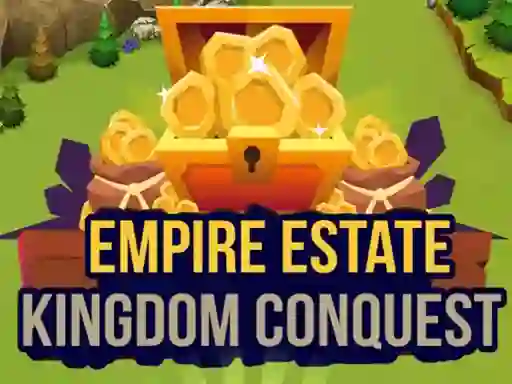 遊戲Empire Estate Kingdom Conquest在線