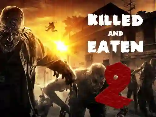 遊戲Killed and Eaten 2在線