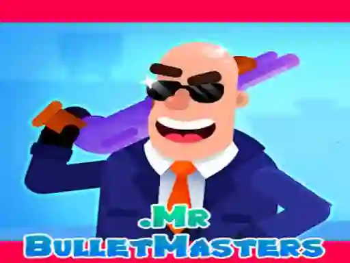 遊戲Mr. Bullet在線