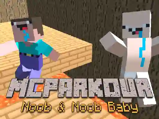 遊戲MCParkour Noob & Noob Baby在線